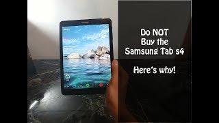 DO NOT Buy the Samsung Tab S4  Samsung Tab S3 and S2 Long Term review