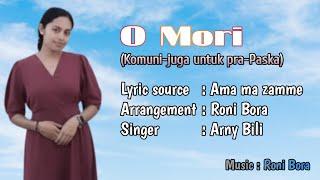 O Mori - Arny Bili  Lagu Rohani - by @roniboraofficial