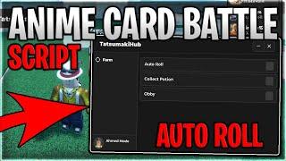 RAIDS Anime Card Battle Script Hack Auto Roll & Collect All Potion - Roblox 2024