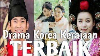 10 Drama Korea Kerajaan TERBAIK