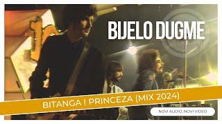 Bijelo dugme - Bitanga i princeza Mix 2024