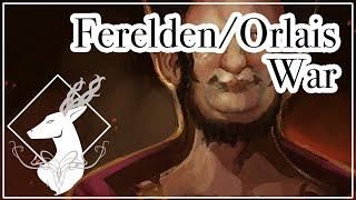 The FereldenOrlais War {Lore- Spoilers All}