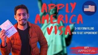 How to Apply USA B1B2 visa on Pakistani Passport  DS-160 Form Filling  Get Interview Appointment