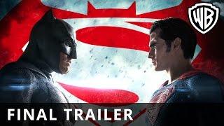 Batman v Superman Dawn Of Justice – Final Trailer - Official Warner Bros. UK