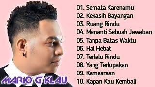 MARIO G KLAU FULL ALBUM TERBARU 2023  SEMATA KARENAMU  TANPA BATAS WAKTU