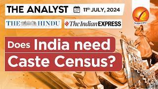 The Analyst 11th July 2024 Current Affairs Today  Vajiram and Ravi Daily Newspaper Analysis