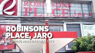 Robinsons Jaro  Shopping Mall in Iloilo City