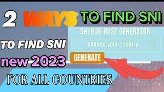 Learn How To Find Sni hosts In 2023 for free