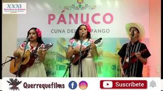 Todo un Himno a Pánuco Soy de Pánuco Trío Reverdecer Huasteco