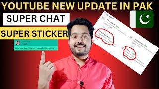 Youtube monetization update 2023  super chat in pakistan  super sticker in pakistan  membership