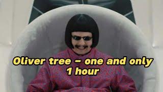 Oliver tree - one and only 1 hour