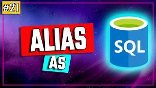 SQL Alias - AS Statement - SQL Tutorial #21