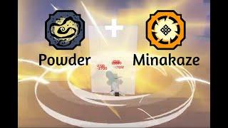 Powder and Minakaze Combo  Shindo Life