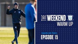 The Weekend Warm Up Season Two Episode 15