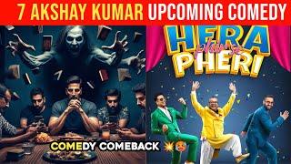 Akshay Kumar Upcoming Comedy Movies 202425  07 Akshay Kumar Upcoming Comedy Films Hera Pheri 3