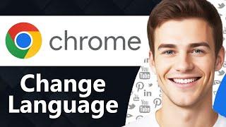 How To Change Google Chrome Language To English Step By Step