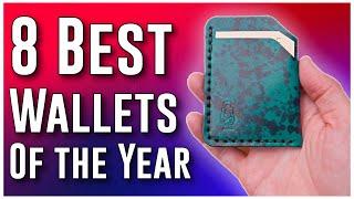 8 BEST Wallets of the YEAR