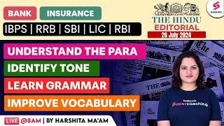 The Hindu Editorial Analysis  The Hindu Vocabulary for Bank  26 July 2024  Harshita Maam