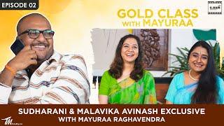 Friendship of Sudharani and Malavika Avinash  Episode 2  Gold Class  Mayuraa Raghavendra