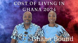 2024 Guide Cost of Living Power Cuts and Boga Taxes in Ghana  Lets Talk  GhanaBound