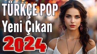 TÜRKÇE POP ŞARKILAR REMİX 2024  Bu ayın En çok dinlenen En Yeni Şarkıları 