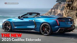 2025 Cadillac Eldorado Redesigned  The Ultimate Luxury Ride - FIRST LOOK