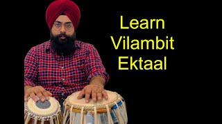 Learn Vilambit Ektaal Slow Ektaal and 2 Tihaees Learn Tabla with Rajvinder Singh