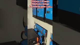 #Victron #Multiplus 3 Phasen unter Last