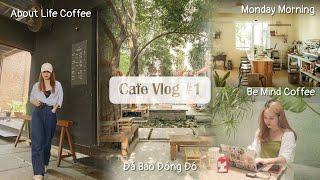 CafeVlog 4 Quán cafe xinh đẹp ở Sài Gòn