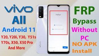 All Vivo Y20 Y21 Y30 Y51s Frp Bypass Android 11 Without PC  Vivo FRP Bypass Google Account Unlock