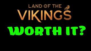 Is Land of the Vikings Worth It? Detailed review