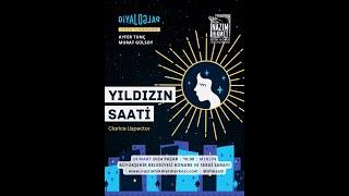 Diyaloglar Yıldızın Saati Clarice Lispector