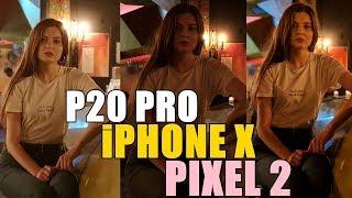 DxO Mark  Huawei P20 Pro vs Apple iPhone X vs Google Pixel 2 Camera Comparison 4K