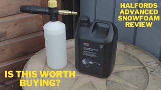 Halfords Advanced Snow Foam Review