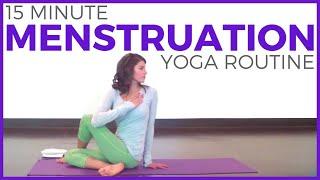 15 minute Yoga for your Period Menstruation Cramps & PMS