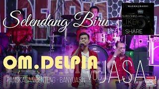 OM.Delpia Musik 2011  Selendang Biru  by.Jasa  OM.DELPIA  WARNAWARNI  Pangkalan benteng