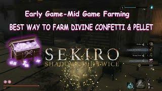 DIVINE CONFETTI - Best way to farm Early to mid game SEKIRO.