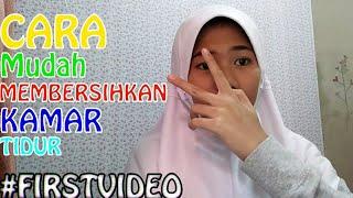 #FIRSTVIDEO  Cleaning My Bedroom  Bersih-Bersih Kamar