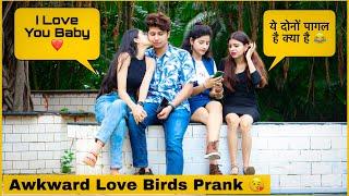 Awkward Love Birds Prank With My Girlfriend  Mohit Saini