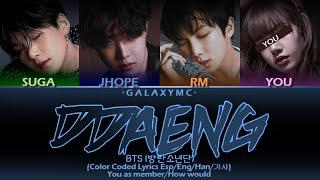 BTS방탄소년단 DDAENG땡 Color Coded Lyrics EspEngHan가사 RAP LINE 4 MEMBERS ver.【GALAXY MC】