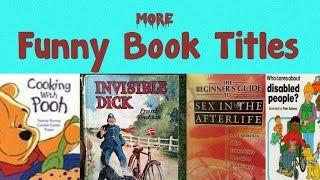 More Funny Book Titles