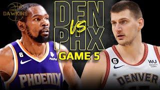 Denver Nuggets vs Phoenix Suns Game 5 Full Highlights  2023 WCSF  FreeDawkins