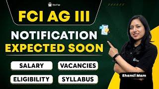 FCI AG 3 Vacancies & Eligibility 2024  Syllabus & Salary for FCI AG 3  EduTap FCI Complete Details