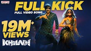 Full Kick Full Video Song  Khiladi​ Songs  Ravi Teja Dimple Hayathi  Ramesh Varma  DSP