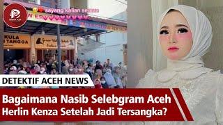 Virall Selebgram Aceh Jadi Tersangka Ini Salah Siapa?