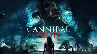 Cannibal Troll 2021 Full Horror Movie - Georgina Jane Nicole Nabi Megan Purvis