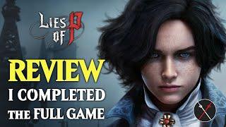 Lies of P Review – Pinocchio Souls No Spoilers FULL GAME impressions