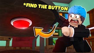 Find The Button  ROBLOX  HANAPIN ANG PINDUTAN PARA BUMUKAS ANG PINTUAN