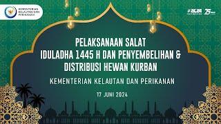 Pelaksanaan Salat Iduladha 1445H dan Penyembelihan & Distribusi Hewan Kurban