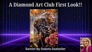 A Diamond Art Club 1st Look Gemini By Dakota Daetwiler